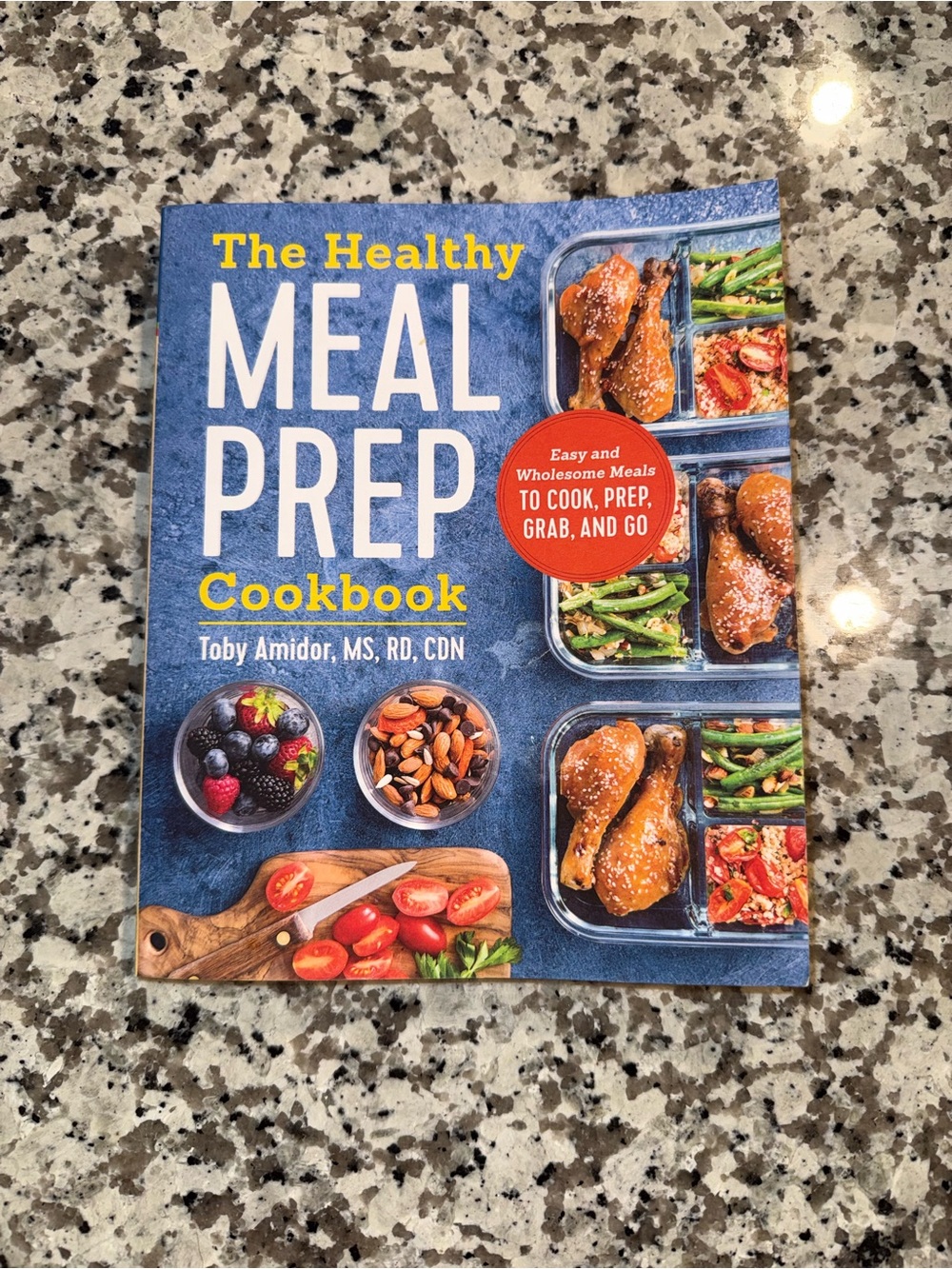 The Healthy Meal Prep Cookbook — Blue Cover by Toby Amidor
